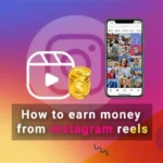 How to Earn Money from Instagram Reels
